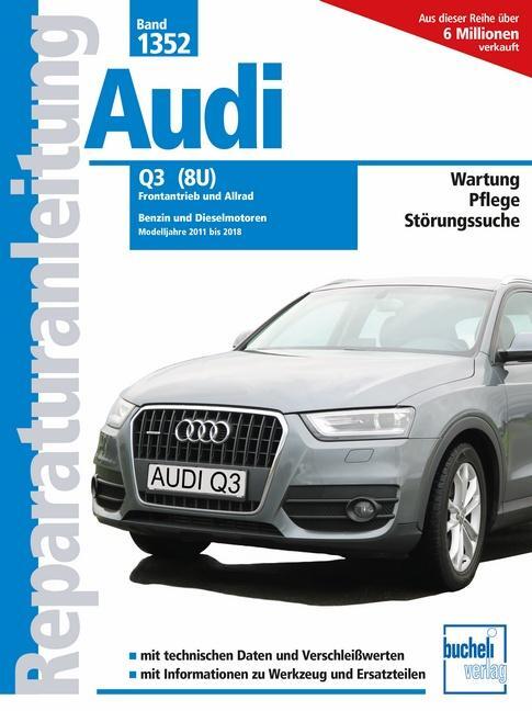 Cover: 9783716823255 | Audi Q3 (8U) | Christoph Pandikow | Taschenbuch | Reparaturanleitungen