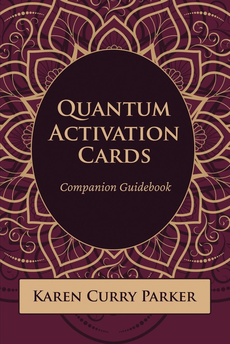 Cover: 9781951694418 | Quantum Human Design Activation Cards Companion Guidebook | Parker