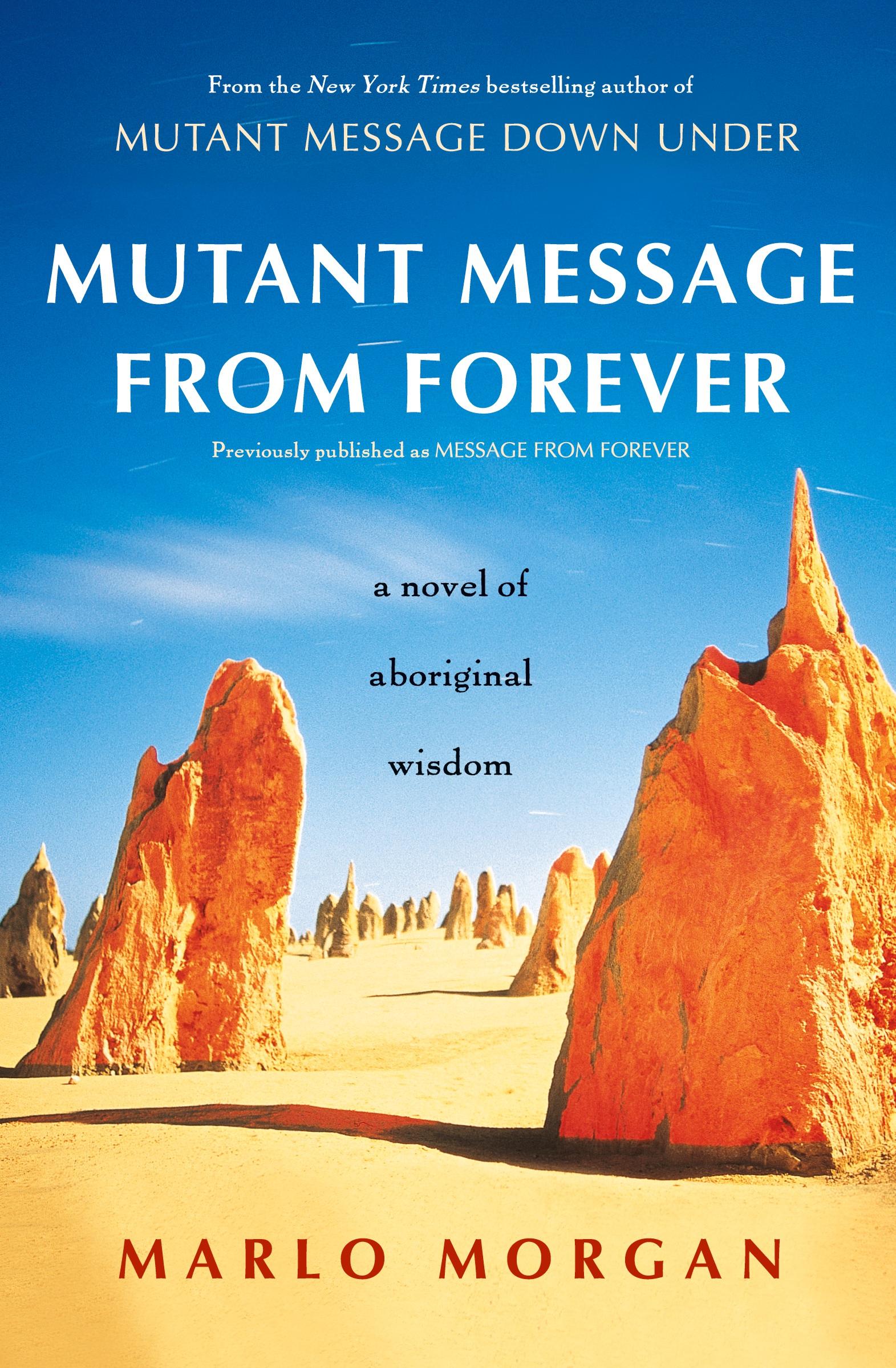 Cover: 9780060930264 | Mutant Message from Forever | A Novel of Aboriginal Wisom | Morgan