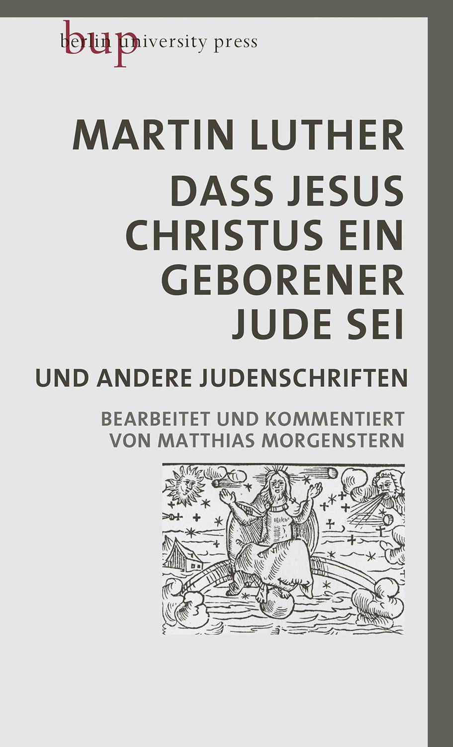 Cover: 9783737413305 | Dass Jesus Christus ein geborener Jude sei | Martin Luther | Buch