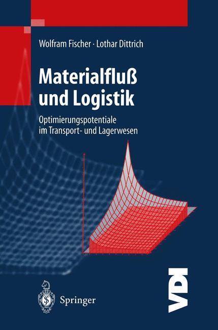 Cover: 9783540626893 | Materialfluß und Logistik | Lothar Dittrich (u. a.) | Taschenbuch | X
