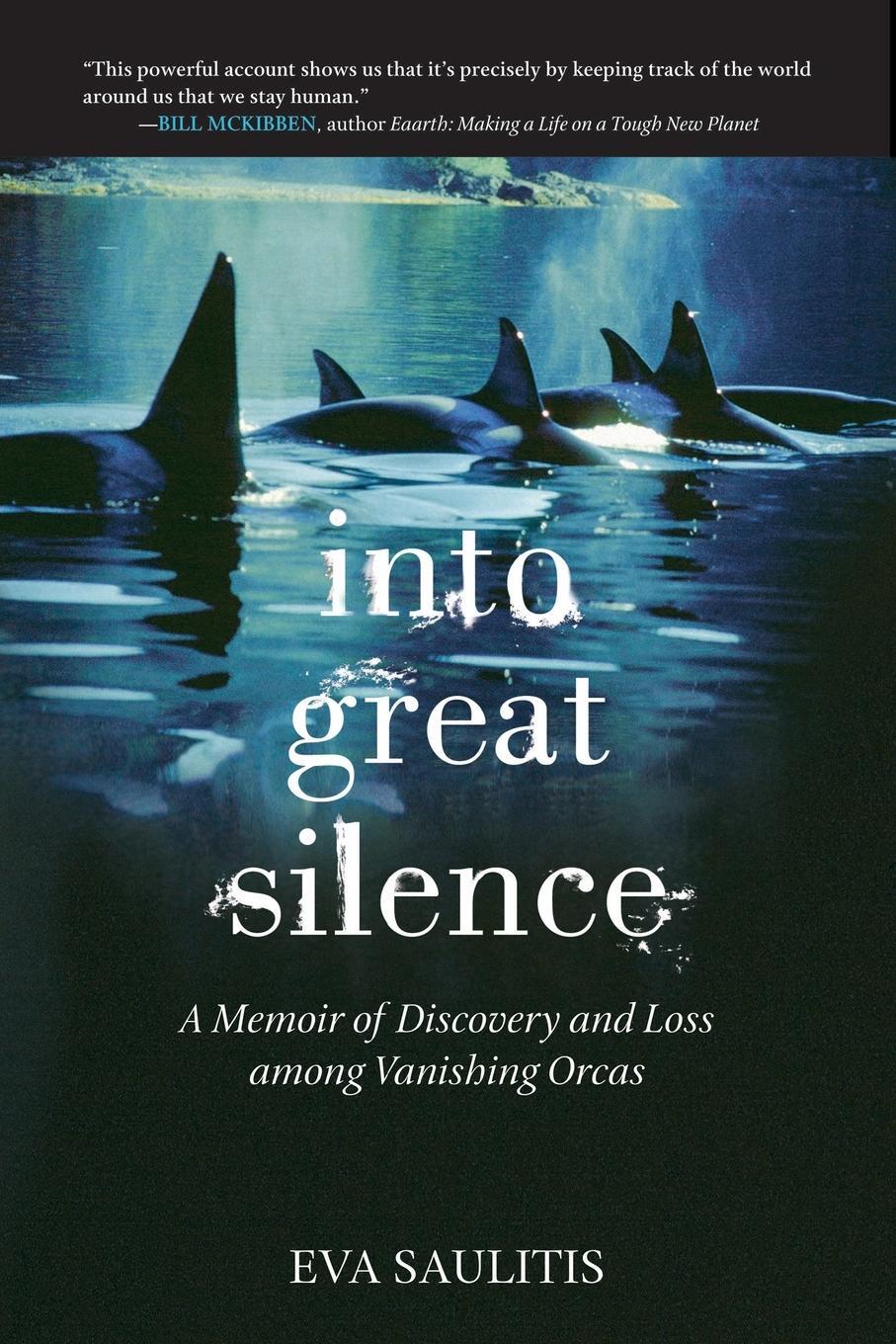 Cover: 9780807014462 | Into Great Silence | Eva Saulitis | Taschenbuch | Paperback | Englisch