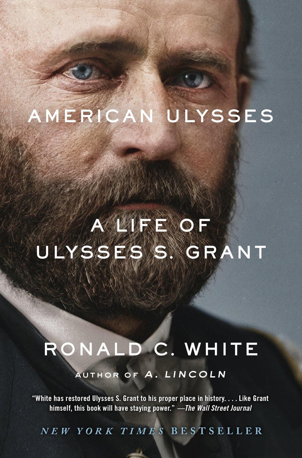 Cover: 9780812981254 | American Ulysses | A Life of Ulysses S. Grant | Ronald C., Jr. White
