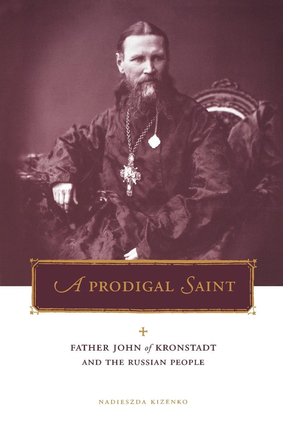 Cover: 9780271019765 | Kizenko, N: Prodigal Saint | Nadieszda Kizenko | Englisch | 2000