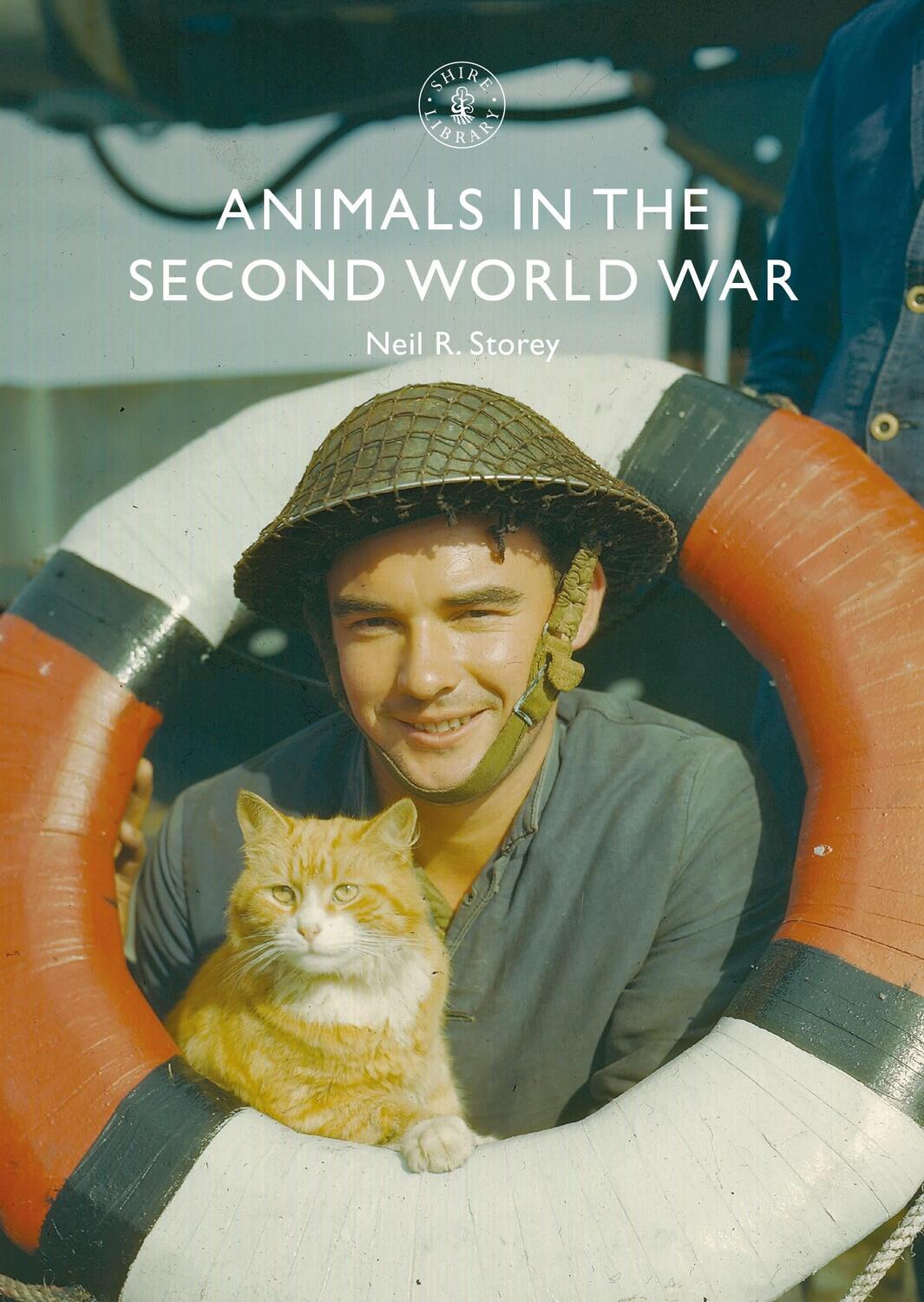 Cover: 9781784424367 | Animals in the Second World War | Neil R. Storey | Taschenbuch | 2021