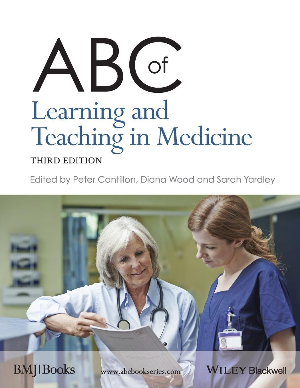 Cover: 9781118892176 | ABC of Learning and Teaching in Medicine | Peter Cantillon (u. a.)