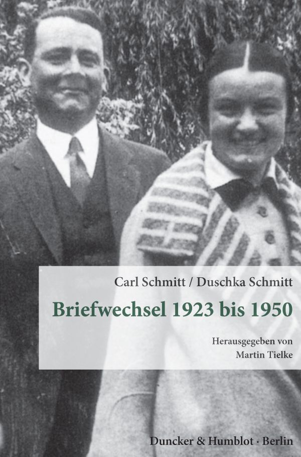 Cover: 9783428158454 | Briefwechsel 1923 bis 1950. | Carl Schmitt (u. a.) | Taschenbuch