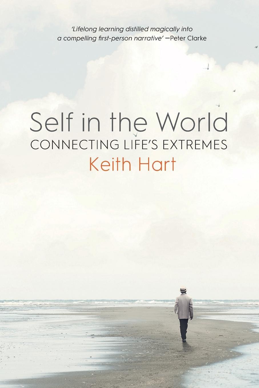 Cover: 9781800734227 | Self in the World | Connecting Life's Extremes | Keith Hart | Buch