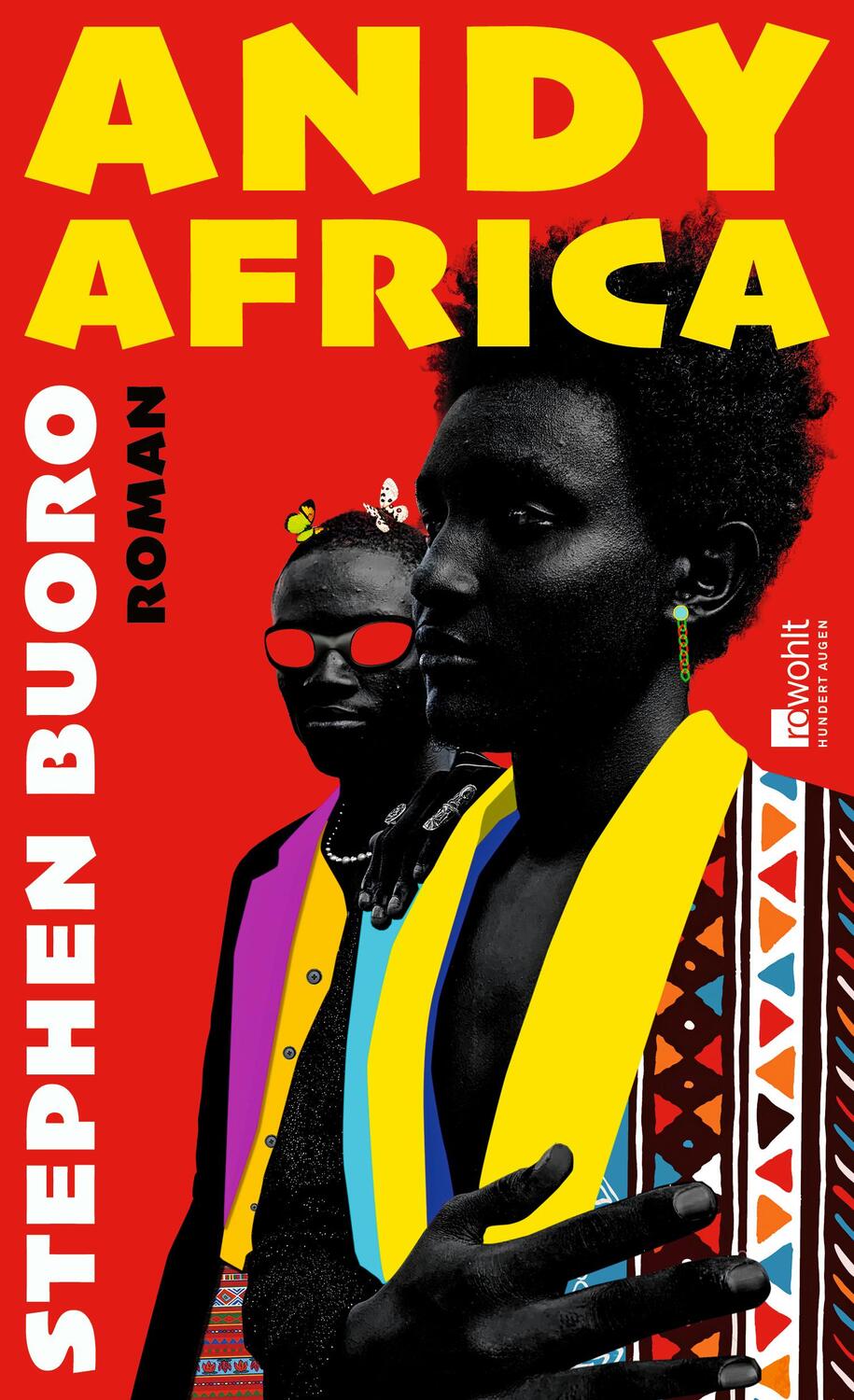 Cover: 9783498002619 | Andy Africa | Roman Das gefeierte Debüt aus Nigeria | Stephen Buoro