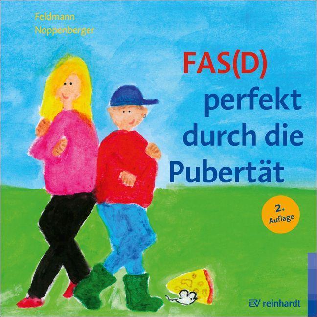 Cover: 9783497030705 | FAS(D) perfekt durch die Pubertät | Reinhold Feldmann (u. a.) | Buch