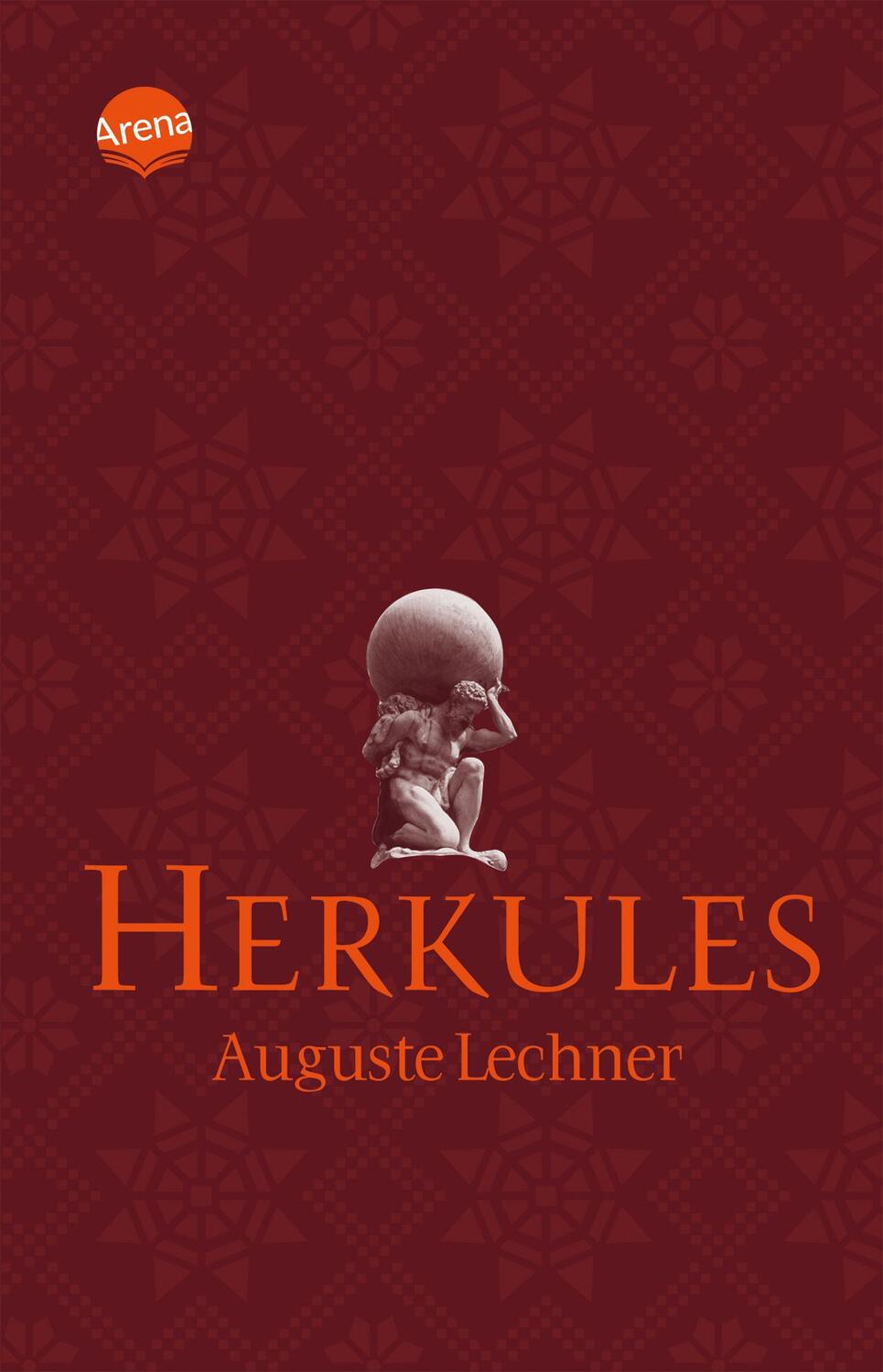 Cover: 9783401502014 | Herkules | Auguste Lechner | Taschenbuch | Arena-Taschenbücher | 2010