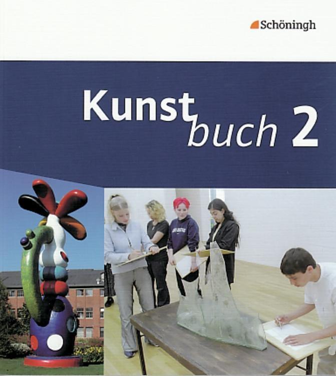 Cover: 9783140181167 | Kunstbuch 2 - 7. / 8. Schuljahr | Taschenbuch | Deutsch | 2010