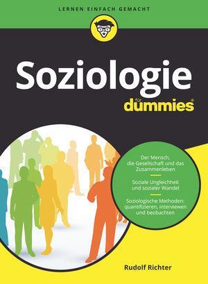 Cover: 9783527714094 | Soziologie für Dummies | Rudolf Richter | Taschenbuch | für Dummies