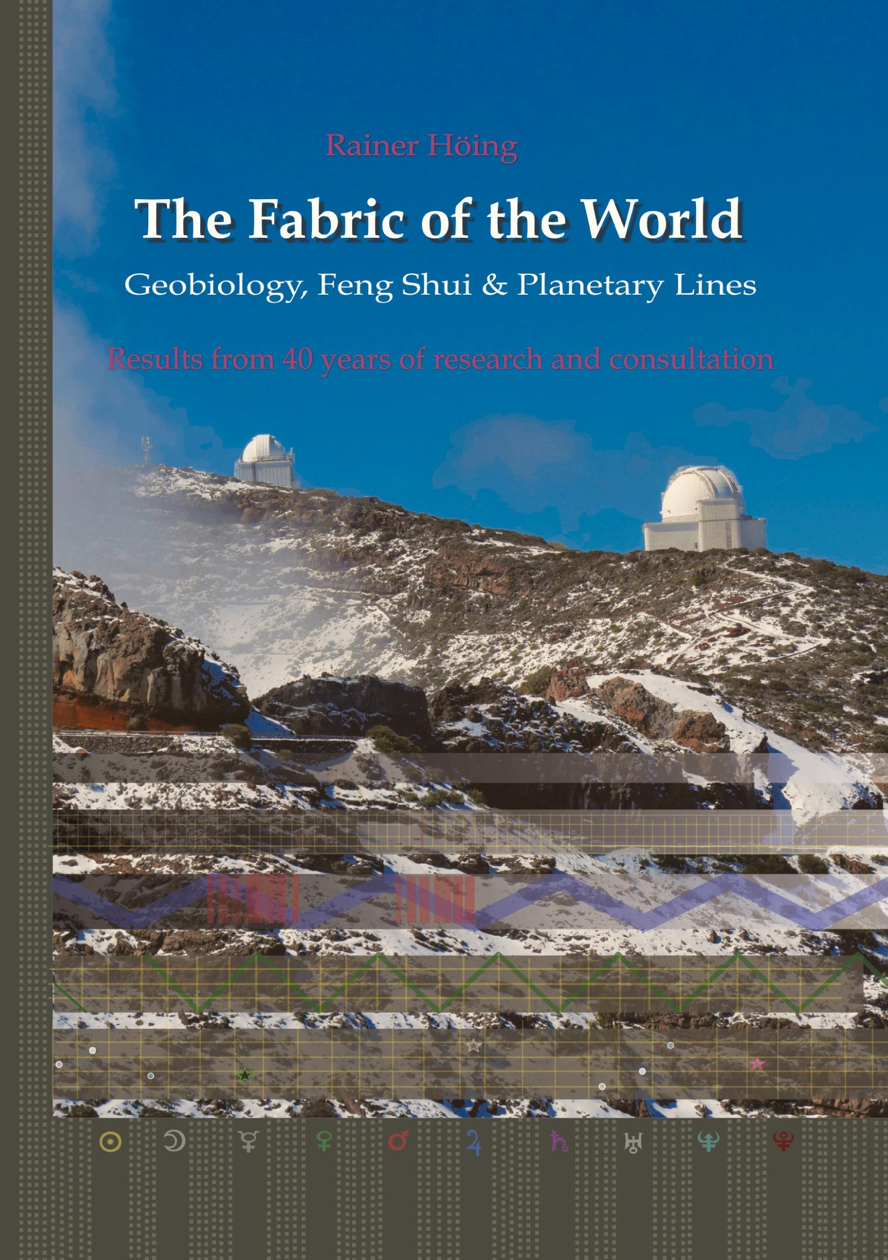 Cover: 9783347604933 | The Fabric of the World - Geobiology, Feng Shui &amp; Planetary Lines