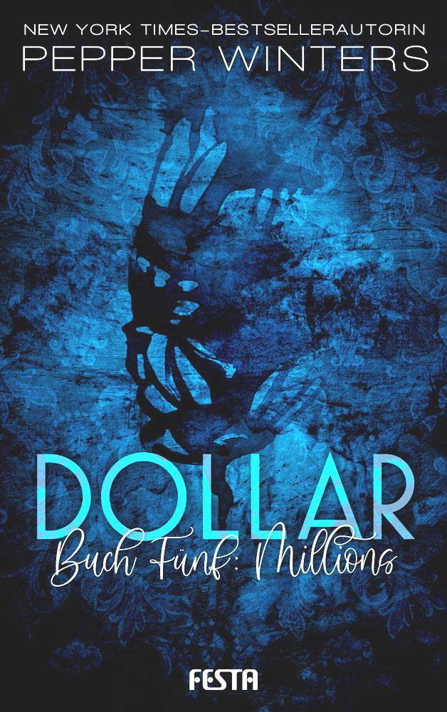 Cover: 9783865529381 | Dollar - Buch : Millions | Dark Romance Thriller | Pepper Winters