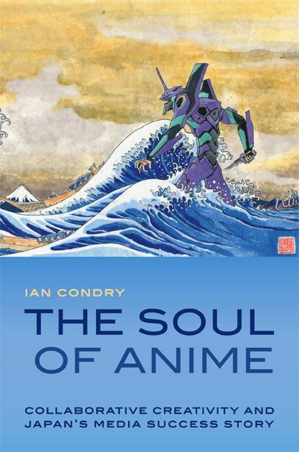 Cover: 9780822353942 | The Soul of Anime | Ian Condry | Taschenbuch | Experimental Futures