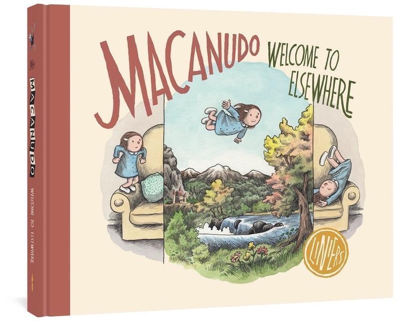 Cover: 9781683965565 | Macanudo: Welcome to Elsewhere | Liniers | Buch | Macanudo | Englisch