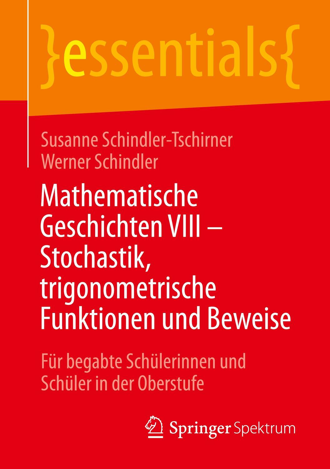 Cover: 9783662683590 | Mathematische Geschichten VIII ¿ Stochastik, trigonometrische...