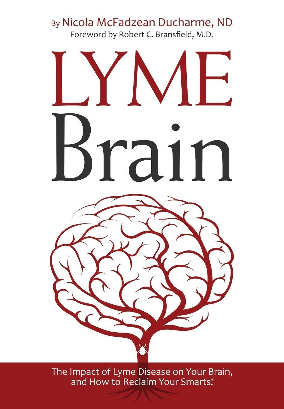 Cover: 9780988243774 | Lyme Brain | Nicola McFadzean Ducharme | Taschenbuch | Paperback