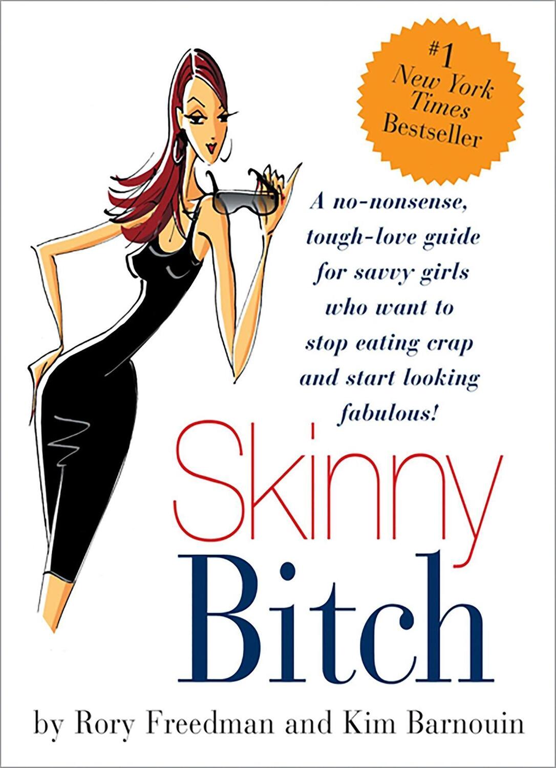 Cover: 9780762424931 | Skinny Bitch | Kim Barnouin (u. a.) | Taschenbuch | Englisch | 2005