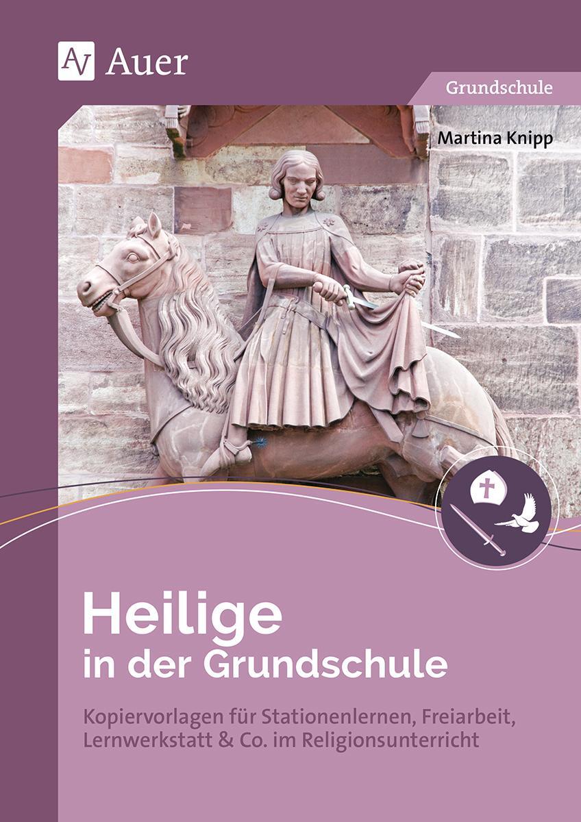 Cover: 9783403084952 | Heilige in der Grundschule | Martina Knipp | Broschüre | Deutsch