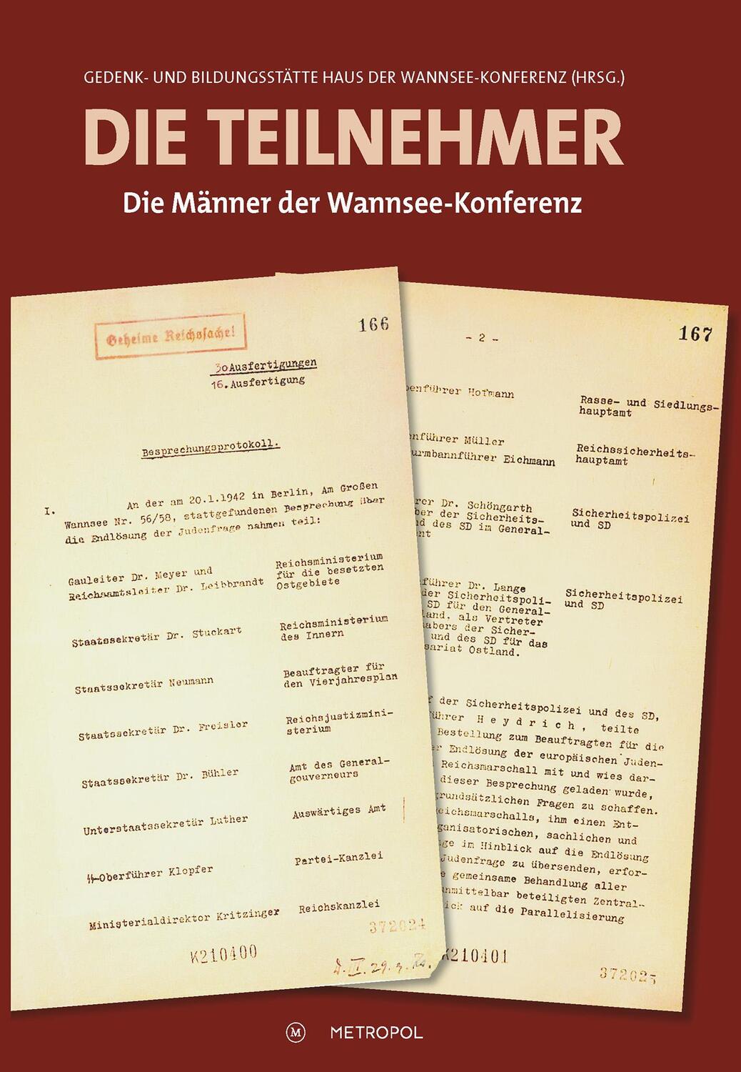 Cover: 9783863317355 | Die Teilnehmer | Die Männer der Wannsee-Konferenz | Wannsee-Konferenz