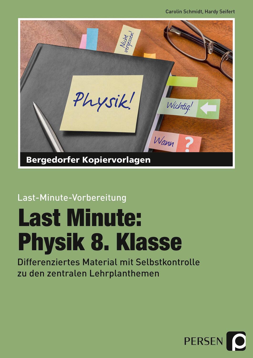 Cover: 9783403201441 | Last Minute: Physik 8. Klasse | Carolin Schmidt (u. a.) | Taschenbuch