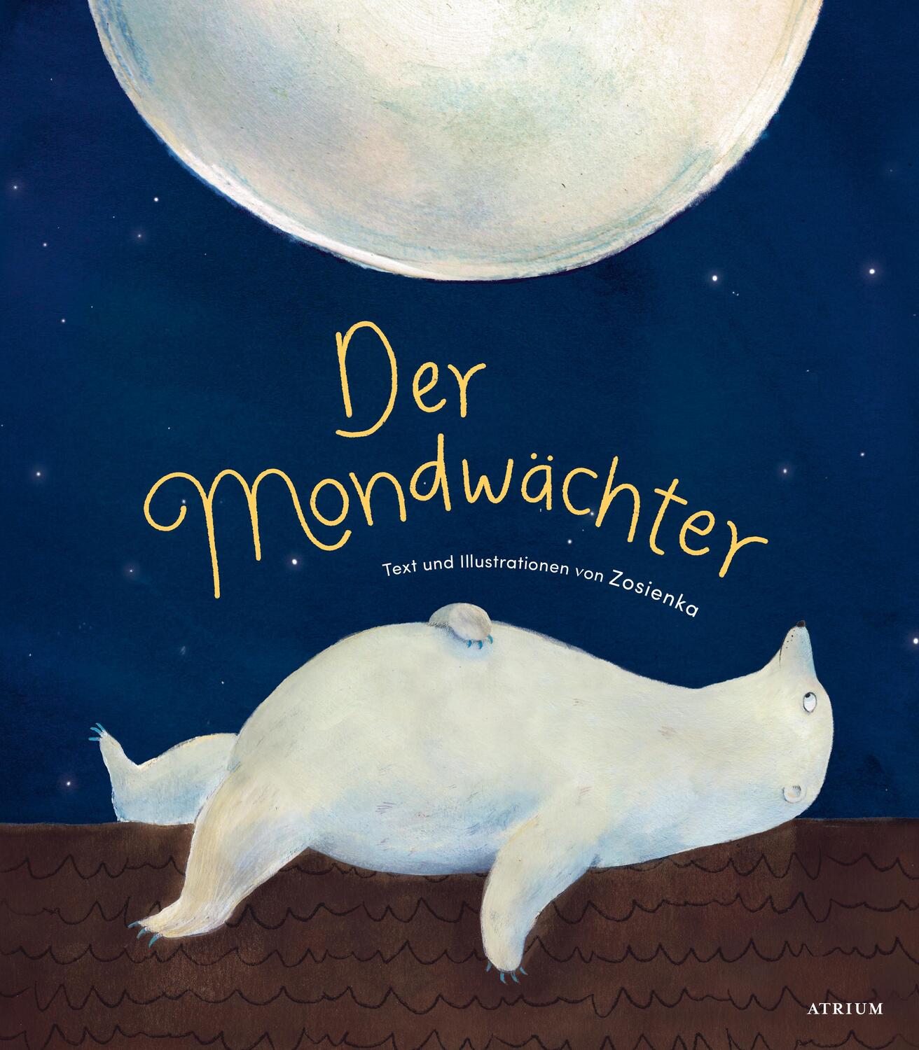 Cover: 9783855351879 | Der Mondwächter | Zosienka | Buch | Atrium Kinderbuch | 40 S. | 2023