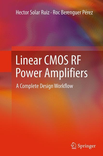 Cover: 9781489979698 | Linear CMOS RF Power Amplifiers | A Complete Design Workflow | Buch