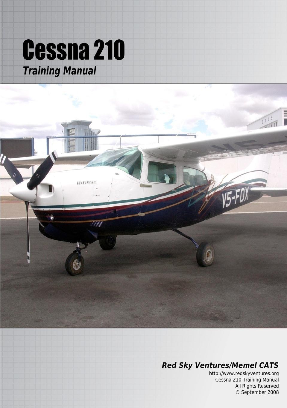 Cover: 9780557014187 | Cessna 210 Training Manual | Danielle Bruckert (u. a.) | Taschenbuch
