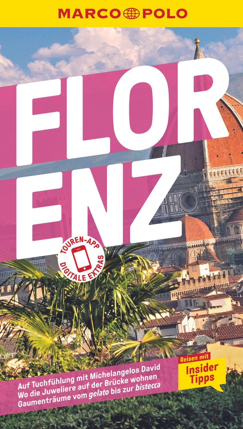 Cover: 9783829719353 | MARCO POLO Reiseführer Florenz | Stefanie Elisabeth Spieler (u. a.)