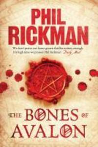 Cover: 9781848872721 | The Bones of Avalon | Phil Rickman | Taschenbuch | The John Dee Papers