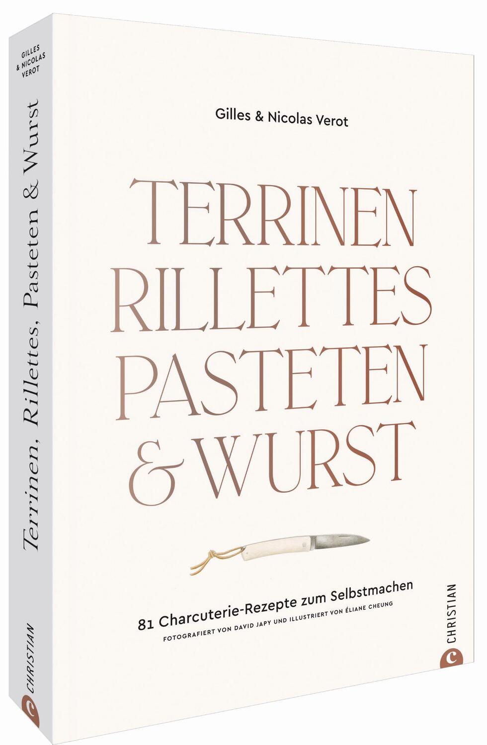 Cover: 9783959615792 | Terrinen, Rillettes, Pasteten &amp; Wurst | Gilles Vérot (u. a.) | Buch