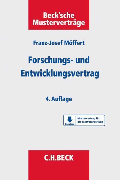 Cover: 9783406736704 | Der Forschungs- und Entwicklungsvertrag | Franz-Josef Möffert | Buch