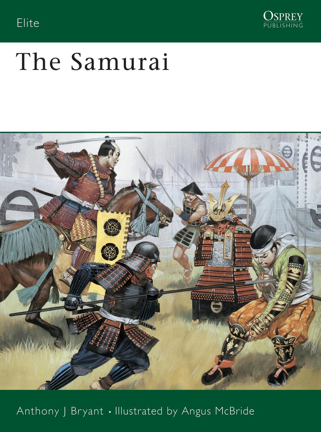 Autor: 9780850458978 | The Samurai | Warriors of Medieval Japan, 940-1600 | Anthony J Bryant