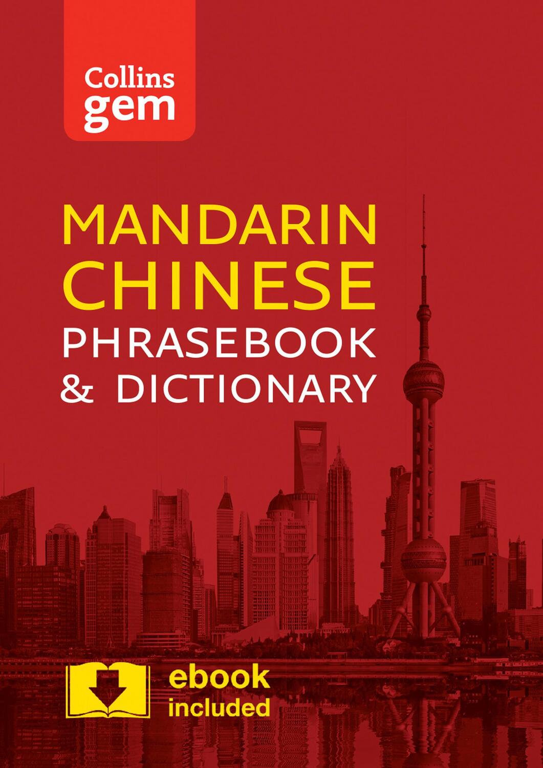 Cover: 9780008135904 | Collins Mandarin Chinese Phrasebook and Dictionary Gem Edition | Buch