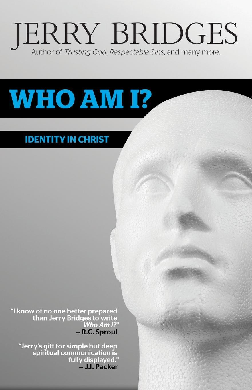 Cover: 9781936760473 | Who Am I? | Identity in Christ | Jerry Bridges | Taschenbuch | 2012