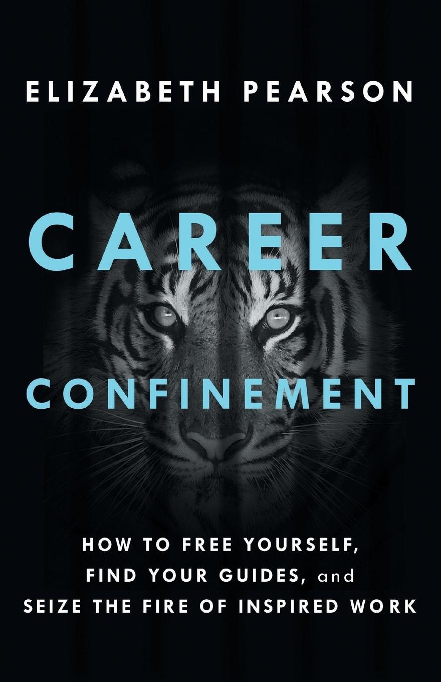 Cover: 9781544534046 | Career Confinement | Elizabeth Pearson | Taschenbuch | Paperback