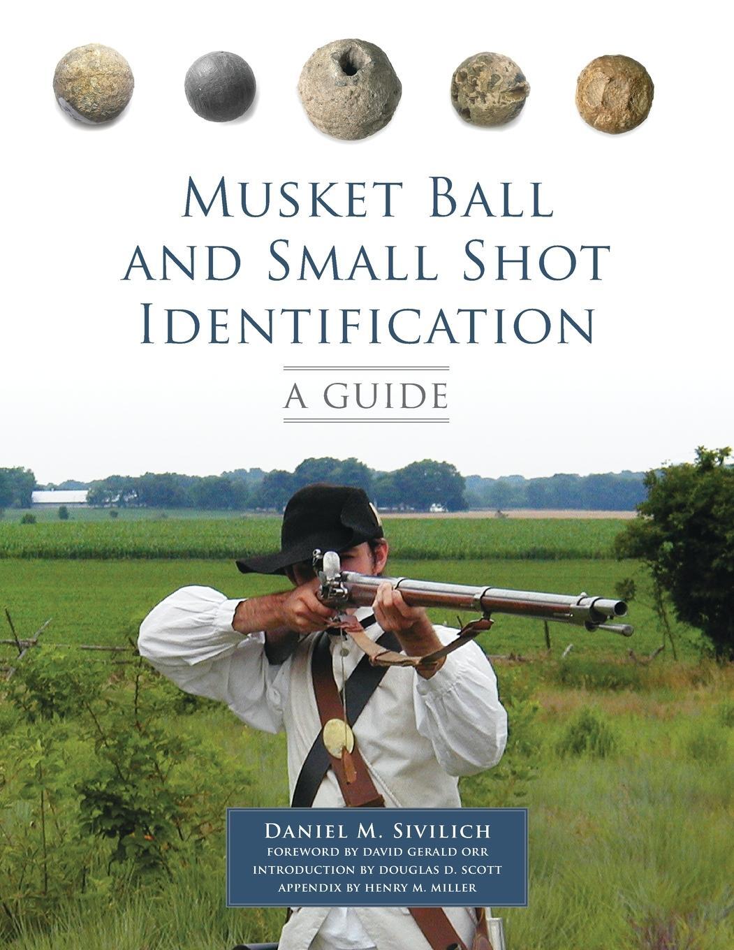 Cover: 9780806151588 | Musket Ball and Small Shot Identification | A Guide | Sivilich | Buch