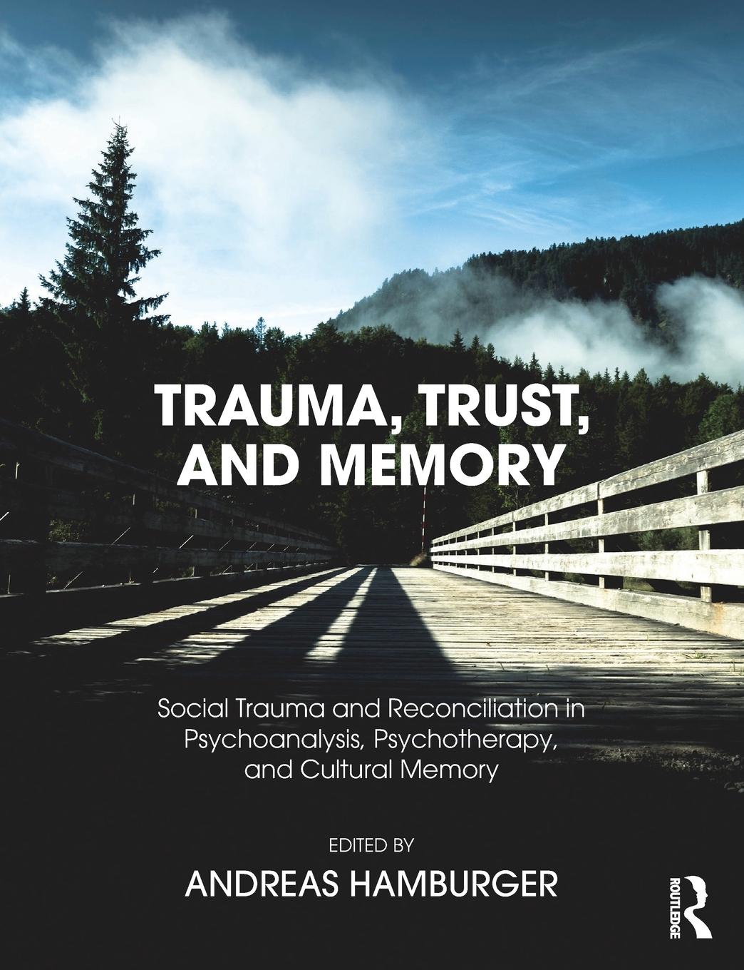 Cover: 9781782204473 | Trauma, Trust, and Memory | Andreas Hamburger | Taschenbuch | Englisch