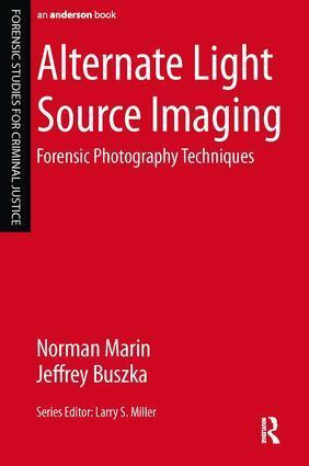 Cover: 9781455777624 | Alternate Light Source Imaging | Forensic Photography Techniques