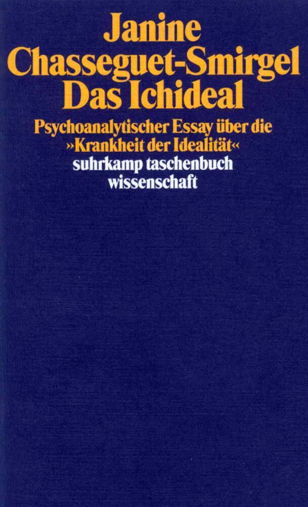 Cover: 9783518282823 | Das Ichideal | Janine Chasseguet-Smirgel | Taschenbuch | Suhrkamp