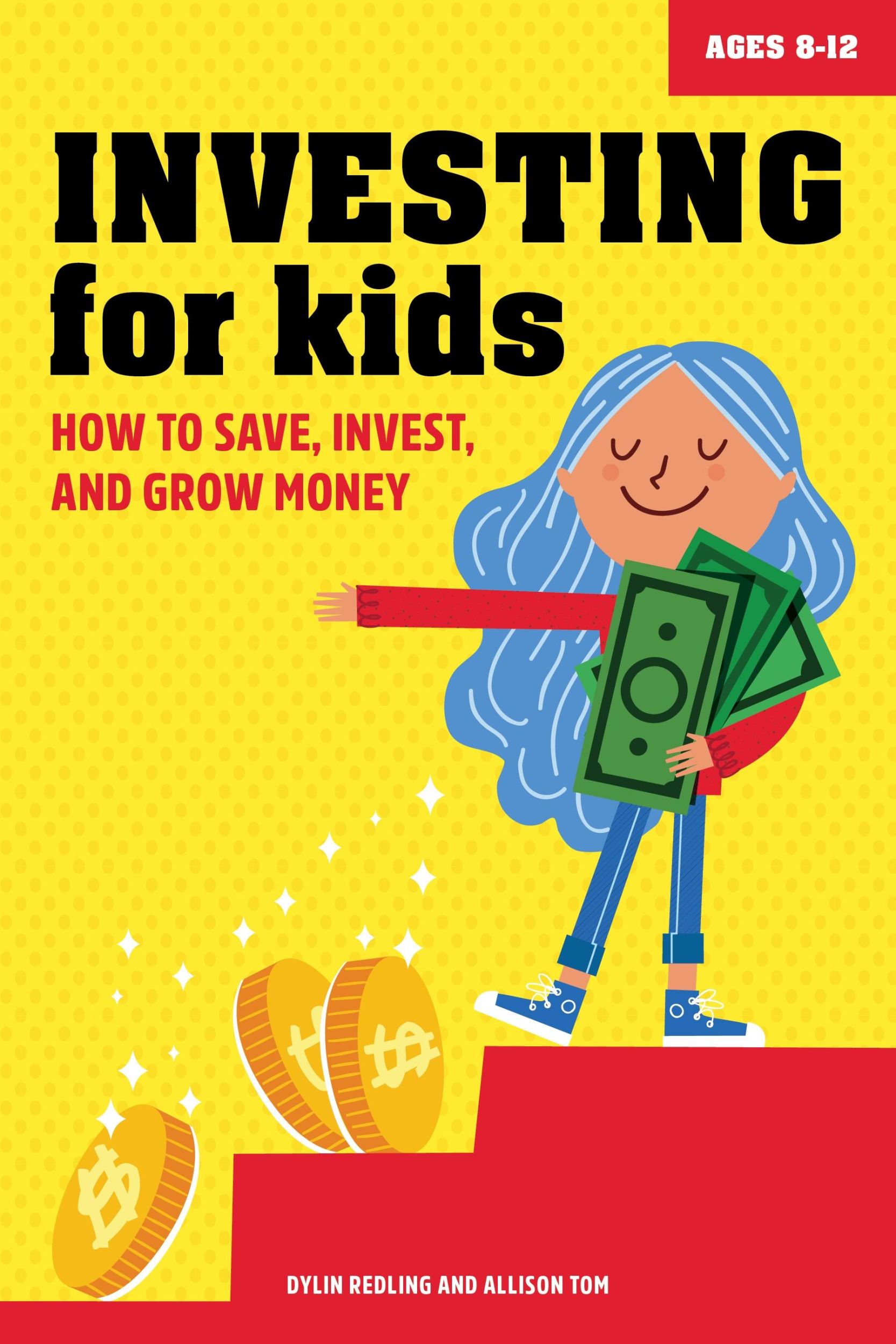 Cover: 9781647398767 | Investing for Kids | How to Save, Invest, and Grow Money | Taschenbuch