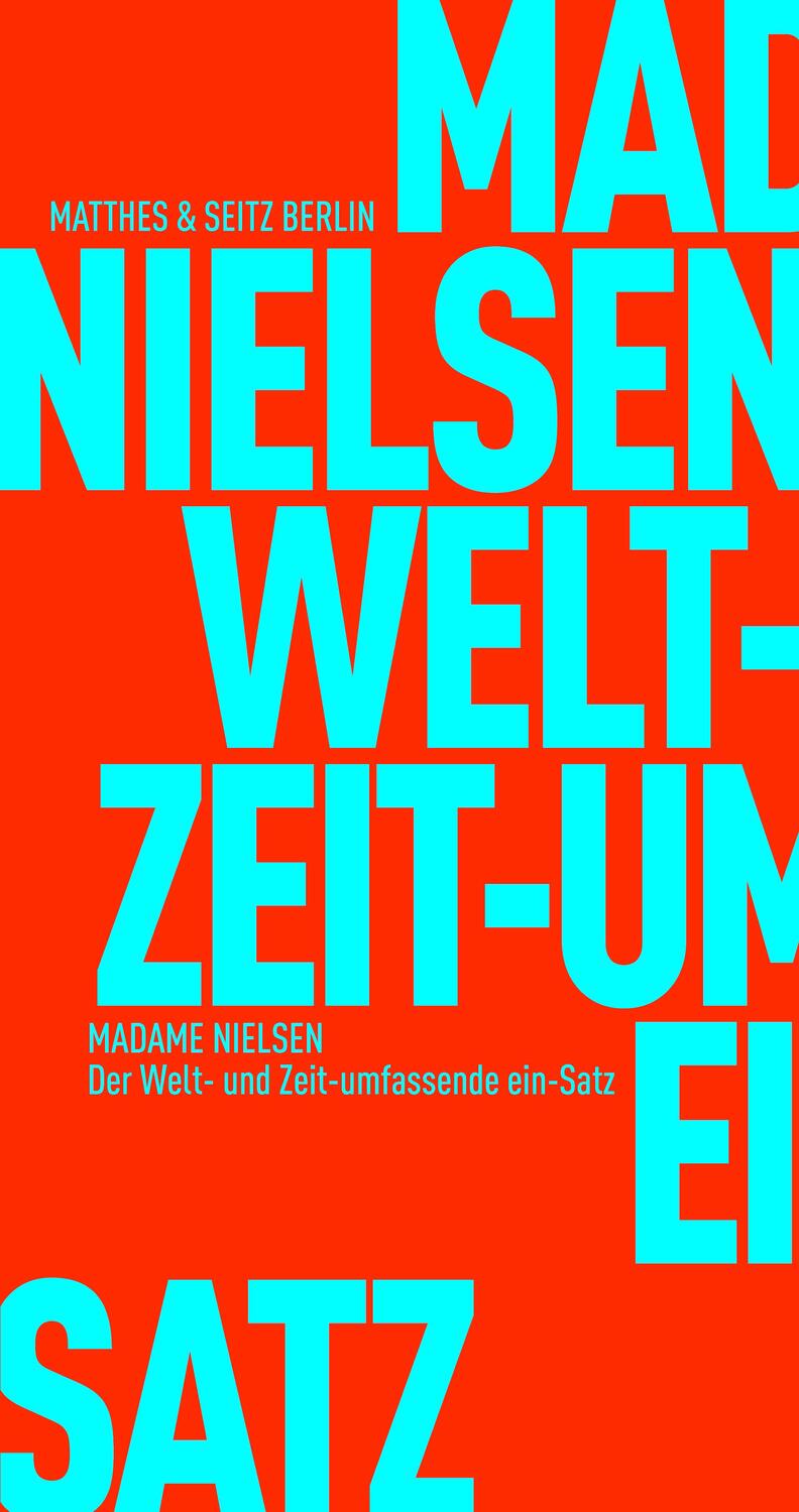 Cover: 9783751805360 | Der Welt- &amp; Zeitumfassende ein-Satz | Madame Nielsen | Taschenbuch