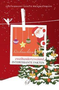 Cover: 9783937310718 | Weihnachten | 225 interessante Fakten | Taschenbuch | 96 S. | Deutsch