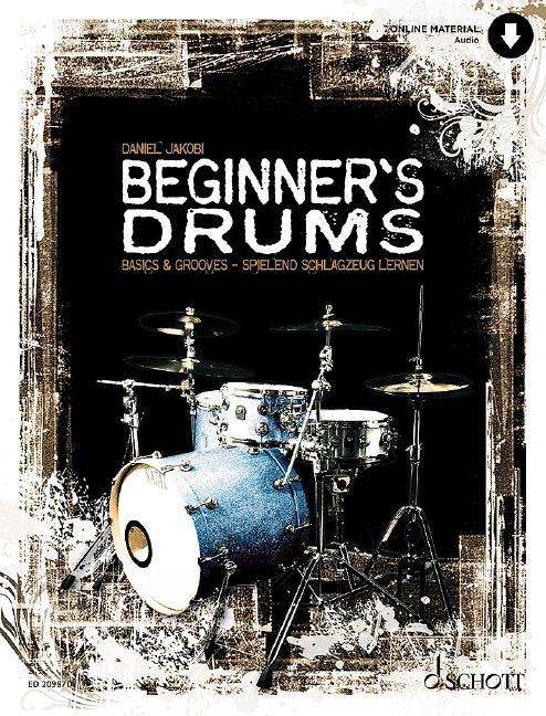 Cover: 9783795719425 | Beginner's Drums | Daniel Jakobi | Broschüre | Deutsch | 2019