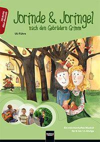 Cover: 9783990350607 | Führe, U: Jorinde & Joringel, Heft | Mini-Musicals | EAN 9783990350607