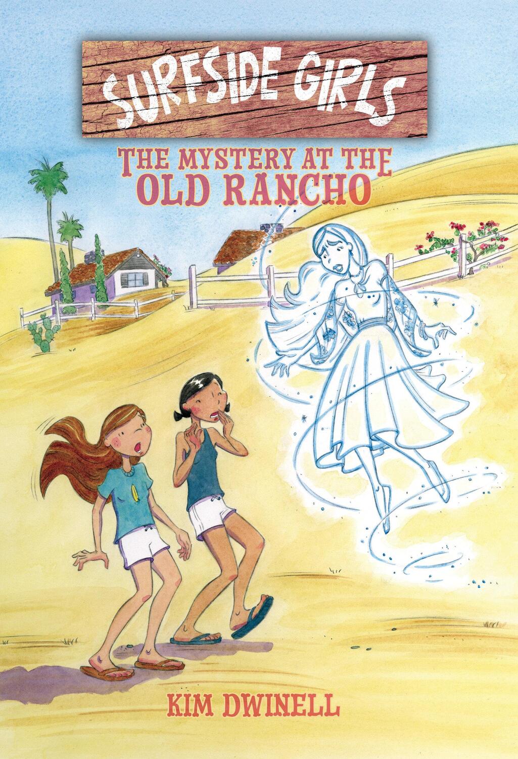 Cover: 9781603094474 | Surfside Girls: The Mystery at the Old Rancho | Kim Dwinell | Buch