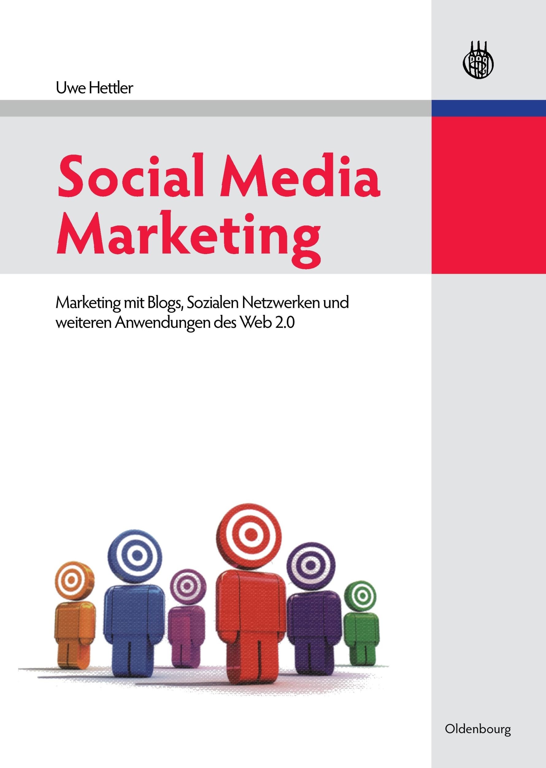 Cover: 9783486591156 | Social Media Marketing | Uwe Hettler | Buch | X | Deutsch | 2010