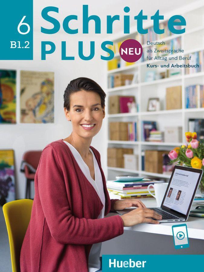 Cover: 9783196410853 | Schritte plus Neu 6. Kursbuch und Arbeitsbuch mit Audios online | Buch